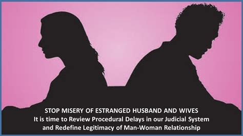 Petition · Stop misery of estranged husband and wives. Review ...