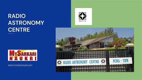 Radio Astronomy Centre Recruitment - MySarkariNaukri En