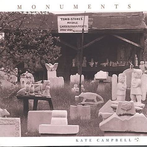 Monuments: Kate Campbell, Kate Campbell, Eddie Jones, Eddie Bayers ...