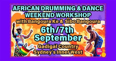 AFRICAN DRUMMING AND DANCE WEEKEND WORKSHOP with Bangoura Ke, Sibo ...