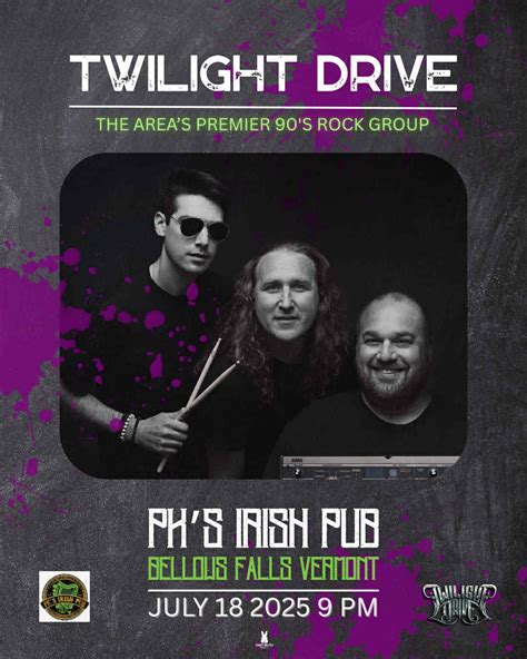 Twilight Drive - 90s Rock Trio, 113 Rockingham St., Bellows Falls, VT ...
