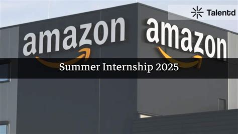 Amazon is hiring Summer Intern 2025 | 50000/month at Amazon | Talentd