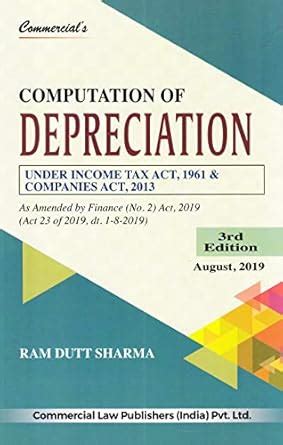 Buy Computation of Depreciation under Income Tax Act, 1961 & Companies ...