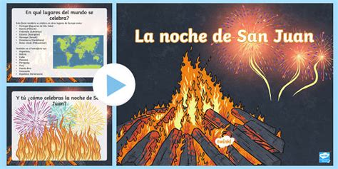 Presentación: La noche de San Juan (España) (teacher made)