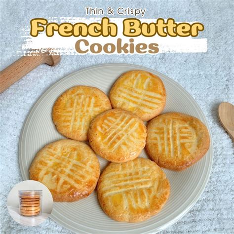 บัตเตอร์คุกกี้ สไตล์ฝรั่งเศษ / French Butter Cookies (Thin & Crispy ...