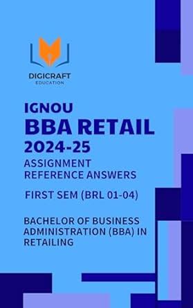 IGNOU BBA First Semester Solved Assignment 2024-25 in English eBook ...