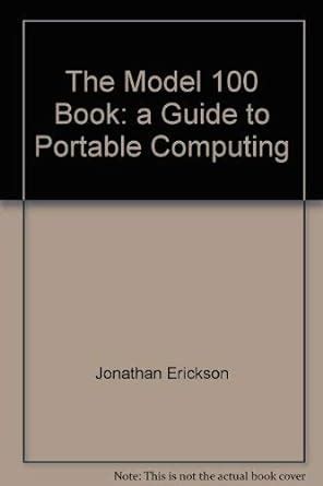 The Model 100 book: A guide to portable computing : Amazon.in: Books
