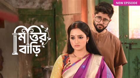 Mittir Bari TV Serial Online - Watch Latest Show Episodes on ZEE5
