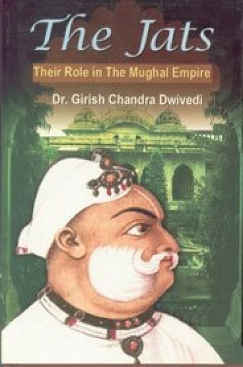 Buy The Jats: Their Role in the Mughal Empire Book Online at Low Prices ...