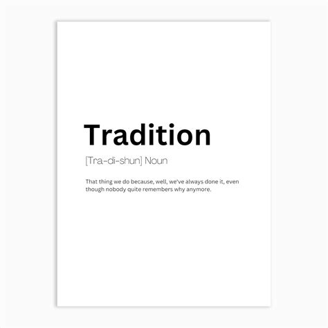 Tradition Definition Meaning Art Print by Kaigozen - Fy