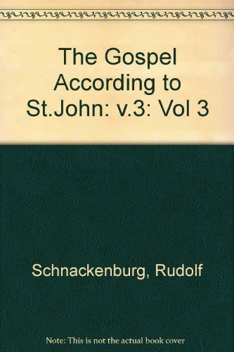 Buy The Gospel According to St. John: v.3 Book Online at Low Prices in ...