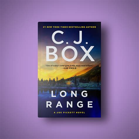 C. J. Box on His Long-Running Joe Pickett Novels | Penguin Random House
