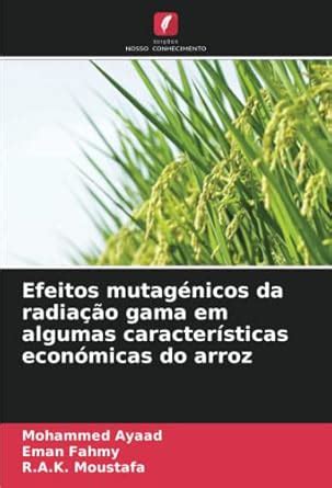 Buy Efeitos mutagénicos da radiação gama em algumas características ...