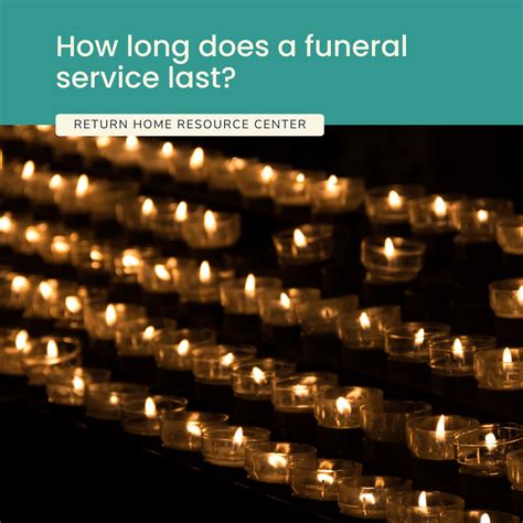 How Long Does The Average Funeral Last? A Practical Guide