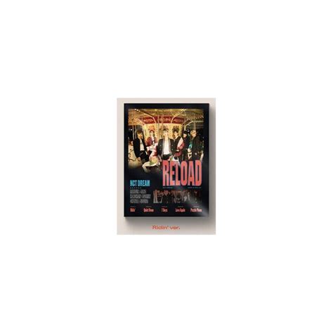 Format: Audio CD NCT Dream Reload 4th Mini Album RidinBlack Version ...