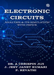 Electronic Circuits Analysis & its Simulation with PSPICE: Buy ...