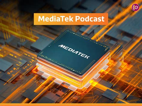 MediaTek Podcast