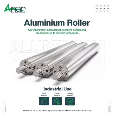 High-Strength Aluminium Rollers For Industrial Applications - Anar Rub ...