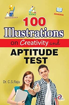 100 Illustrations on Creativity and Aptitude Test : Dr.C.S.Raju: Amazon ...