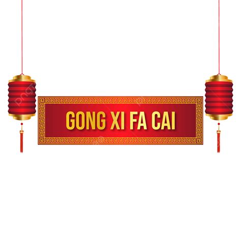 Gong Xi Fa Cai With Red Lantern, Chinese New Year, Happy Chinese New ...
