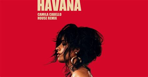 Camila Cabello - Havana ft. Young Thug (Lost Sky Remix) MP3 Free Download