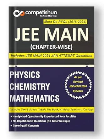 Buy Competishun JEE Mains PYQ | Includes JANUARY 2024 Attempt Ques ...