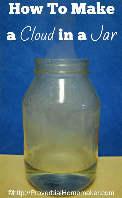 How To Make a Cloud in a Jar - Proverbial Homemaker