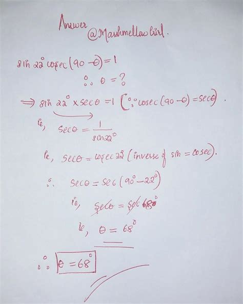 if sin 22 degree * cosec (90- theta) =1 find theta - Brainly.in