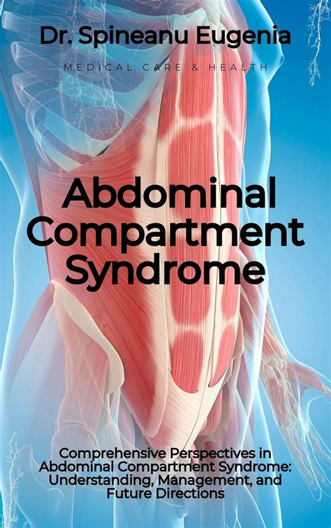 Comprehensive Perspectives in Abdominal Compartment Syndrome ...