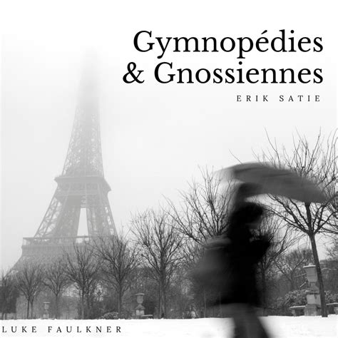 Satie: Gymnopédies & Gnossiennes - Halidon
