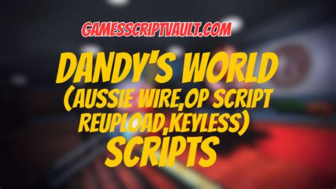 Image result for Dandy S World Keyless Script