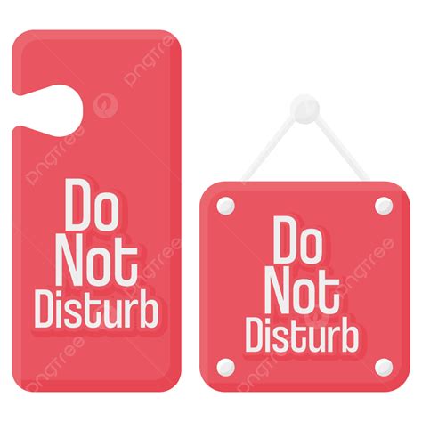 Red Do Not Disturb Sign Design, Do Not Disturb, Sign, Design PNG and ...