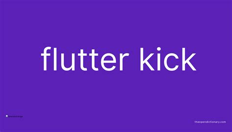 Flutter kick | Meaning of Flutter kick | Definition of Flutter kick ...