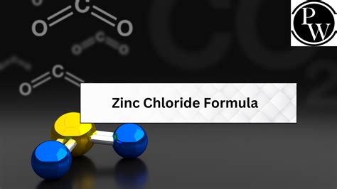 Zinc Chloride Formula