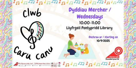 Clwb Caru Canu, Llyfrgell Pontypridd Library, 30 April to 17 December ...