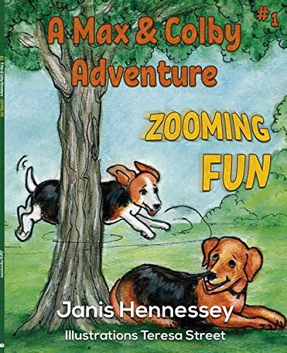 Zooming Fun: A Max & Colby Adventure (A Max and Colby Adventure Book 1 ...