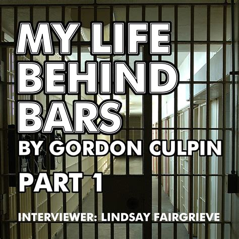 My Life Behind Bars (Audio Download): Gordon Culpin, Gordon Culpin, The ...