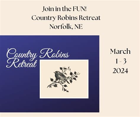 COUNTRY ROBINS RETREAT, Immaculata Monastery, Norfolk, March 1 to March ...