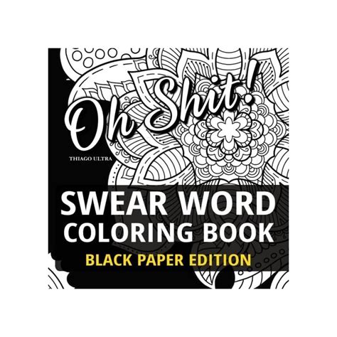 Buy Swear Word Coloring Book - Black Paper Edition: 30 Sweary Designs ...