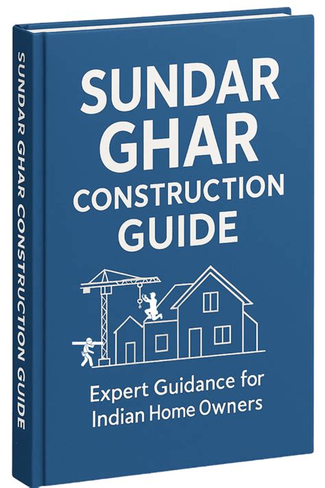 Sundar Ghar Construction Guide