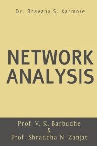 NETWORK ANALYSIS: Buy NETWORK ANALYSIS by Prof. Vishwajit K. Barbudhe ...