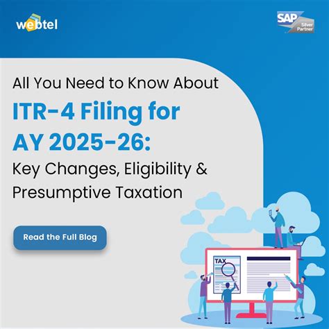 All You Need to Know About ITR-4 Filing for AY 2025-26: Key Changes ...