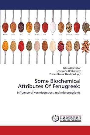 Buy Some Biochemical Attributes Of Fenugreek Book Online at Low Prices ...