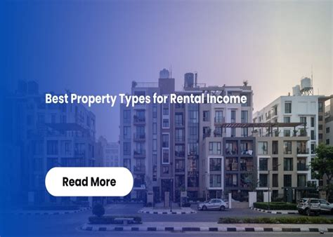Best Property Types for Rental Income