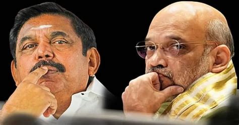 அதிமுகவின் அடிமடியில் கைவைத்த அமித் ஷா... ஆடிப்போன எடப்பாடி பழனிசாமி ...