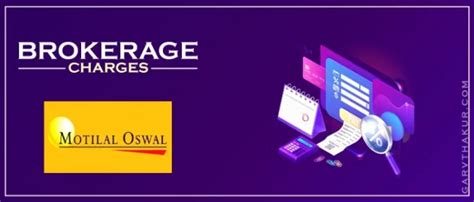 Optimize Your Returns with Motilal Oswal Brokerage: Transparent Pricing ...