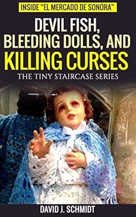 Devil Fish, Bleeding Dolls, and Killing Curses: Inside "El Mercado de ...