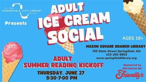 Ice Cream Social: Adult Summer Reading Club Kickoff, Mason Square ...