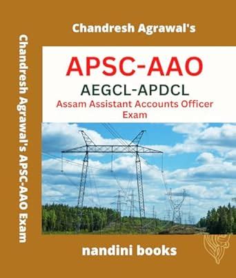 Buy APSC-AAO Exam-AEGCL-APDCL Assam Assistant Accounts Officer Exam ...