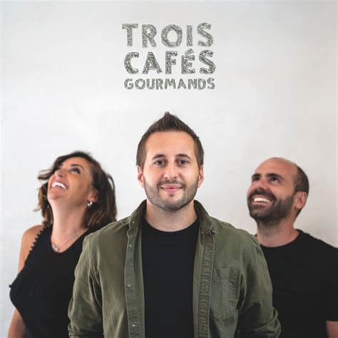 Trois Cafés Gourmands à Rennes • en concert le 30 avril 2026 • Le ...